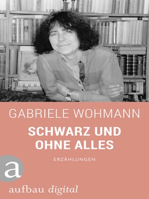 cover image of Schwarz und ohne alles